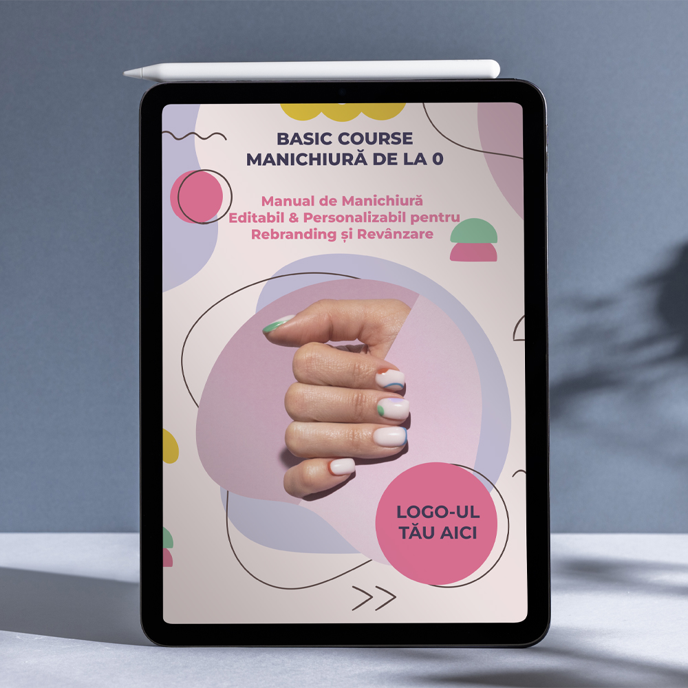 Manual de Manichiură - Editabil & Personalizabil pentru Rebranding și Revânzare